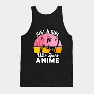 Just A Girl Who Loves Anime Tank Top